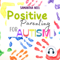 Positive Parenting for Autism