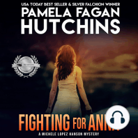 Fighting for Anna (A Michele Lopez Hanson Mystery)