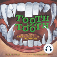 Tooth by Tooth