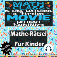 Mathe-Rätsel für Kinder: Knobelaufgaben Und Knifflige Fragen Für Kinder Und Für Die Familie