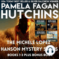 The Michele Lopez Hanson Mystery Series