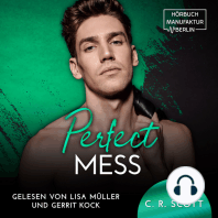 Perfect Mess (ungekürzt)