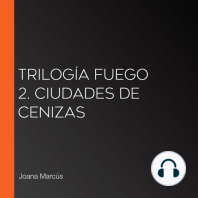 Trilogía Fuego 2. Ciudades de cenizas