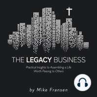 The Legacy Business