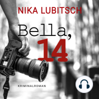 Bella, 14 (ungekürzt)