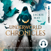 Verflucht - Underworld Chronicles, Teil 1 (Ungekürzt)