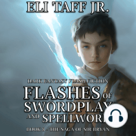 Flashes of Swordplay and Spellwork