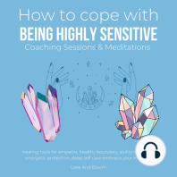 How to cope being highly sensitive Coaching Sessions & Meditations