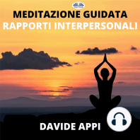 Meditazione Guidata, “Armonizzazione Rapporti Interpersonali”