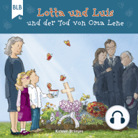 Lotta und Luis und der Tod von Oma Lene