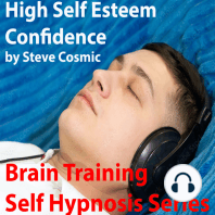 High Self Esteem Confidence