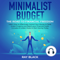 Minimalist Budget, the Road to Financial Freedom
