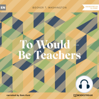 To Would - Be Teachers (Unabridged)