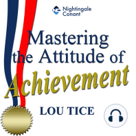 Mastering the Attitude of Achievement