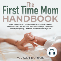 The First Time Mom Handbook