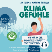 Klimagefühle - Wie wir an der Umweltkrise wachsen, statt zu verzweifeln (Ungekürzte Lesung)