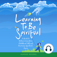 Learning to be Spiritual