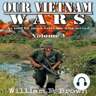Our Vietnam Wars, Volume 3