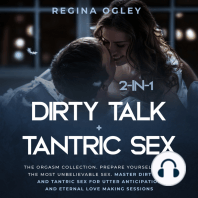 Dirty Talk + Tantric Sex 2-in-1