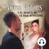 Víctor Víctoris y el secreto de la baja autoestima