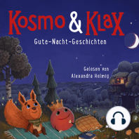 Gute-Nacht-Geschichten - Kosmo & Klax (Ungekürzt)