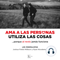 Ama a las personas, utiliza las cosas