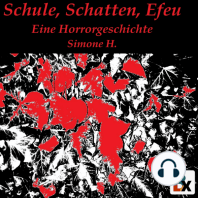 Schule, Schatten, Efeu