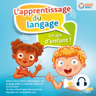 L'apprentissage du langage - Un jeu d'enfant
