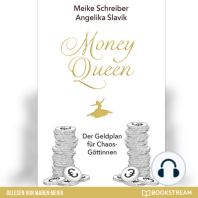 Money Queen - Der Geldplan für Chaos-Göttinnen (Ungekürzt)