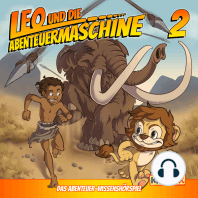 Leo und die Abenteuermaschine, Folge 2