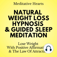 Natural Weight Loss Hypnosis & Guided Sleep Meditation