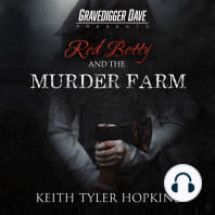 Red Betty and the Murder Farm