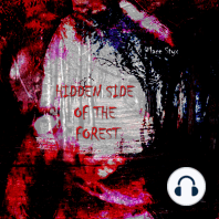 Hidden Side of the Forest