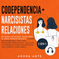 Codependencia + Relaciones narcisistas 2 en 1