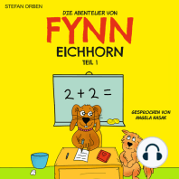 Die Abenteuer von Fynn Eichhorn Teil 1