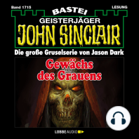 Gewächs des Grauens - John Sinclair, Band 1715 (Ungekürzt)