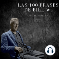 Las 100 frases de Bill W.