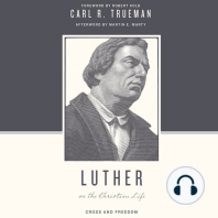 Luther on the Christian Life