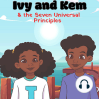 Ivy and Kem and the Seven Universal Principles