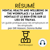 RÉSUMÉ - Mental Health and Wellbeing in the Workplace / La santé mentale et le bien-être sur le lieu de travail 
