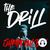 THE DRILL