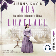 Ada und die Gleichung des Glücks - Ada Lovelace - Sie war ein Genie und träumte von Wahrheit und Liebe (Ungekürzt)