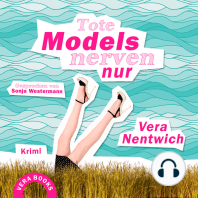 Tote Models nerven nur