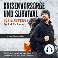 Krisenvorsorge und Survival für Einsteiger - Das Buch für Prepper