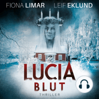 Lucia Blut - Schwedenthriller, Band 1 (ungekürzt)
