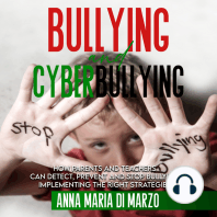 Bullying and Cyberbullying