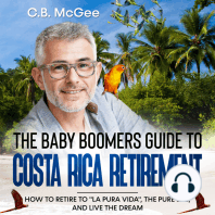 The Baby Boomer’s Guide® to Costa Rica Retirement