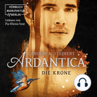 Die Krone - Ardantica, Band 3 (ungekürzt)
