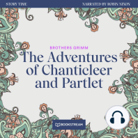 The Adventures of Chanticleer and Partlet - Story Time, Episode 25 (Unabridged)