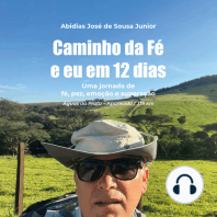 Caminho da Fé e eu em 12 dias